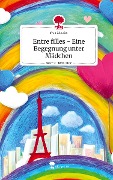 Entre filles - Eine Begegnung unter Mädchen. Life is a Story - story.one - Eva Meeks