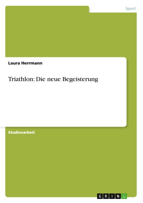 Triathlon: Die neue Begeisterung - Laura Herrmann