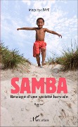 Cover-Bild zum Titel 'Samba rescapé d'une société bancale' von 'Magueye Faye'