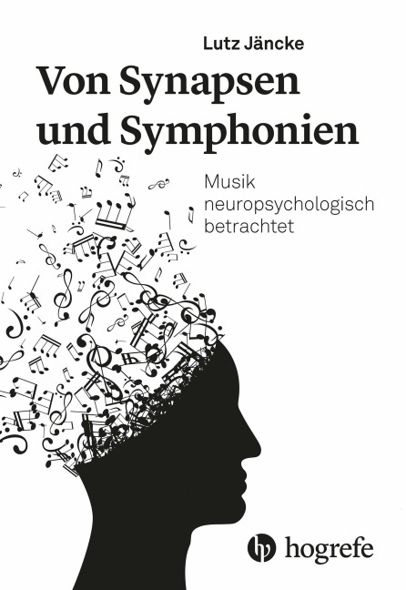 Von Synapsen und Symphonien - Lutz Jäncke