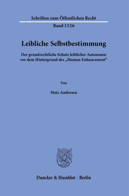 Leibliche Selbstbestimmung. - Mats Andresen