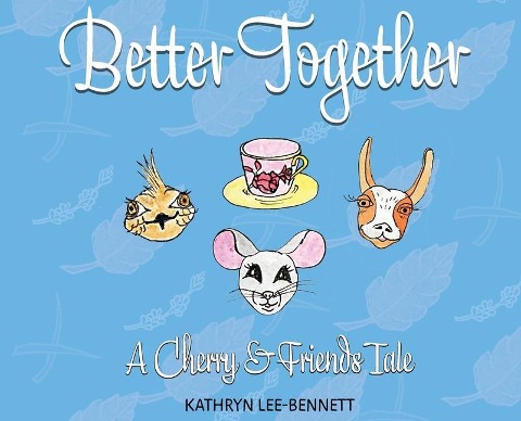 Better Together - Kathryn Lee-Bennett