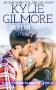 Cover-Bild zum Titel 'Un plan désagréable' von 'Kylie Gilmore'