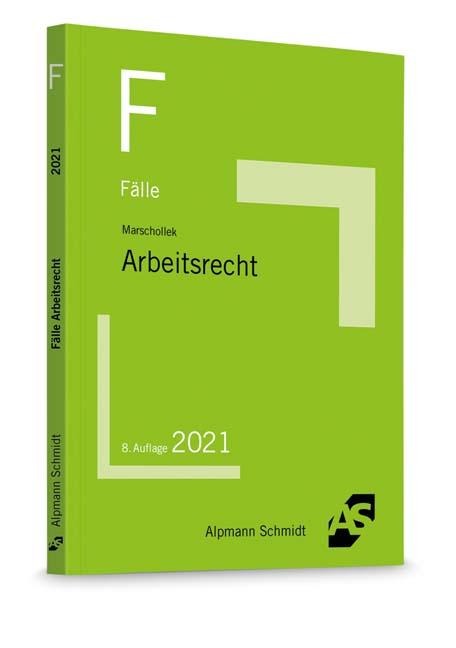 Fälle Arbeitsrecht - Günter Marschollek
