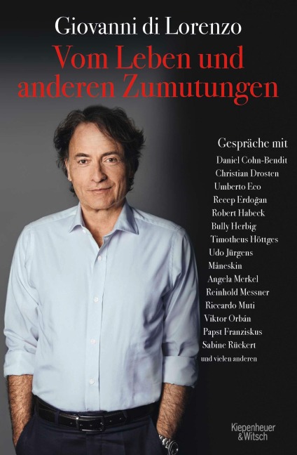 Vom Leben und anderen Zumutungen - Giovanni Di Lorenzo