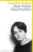 Cover-Bild zum Titel 'New Yorker Geschichten' von 'Dorothy Parker'