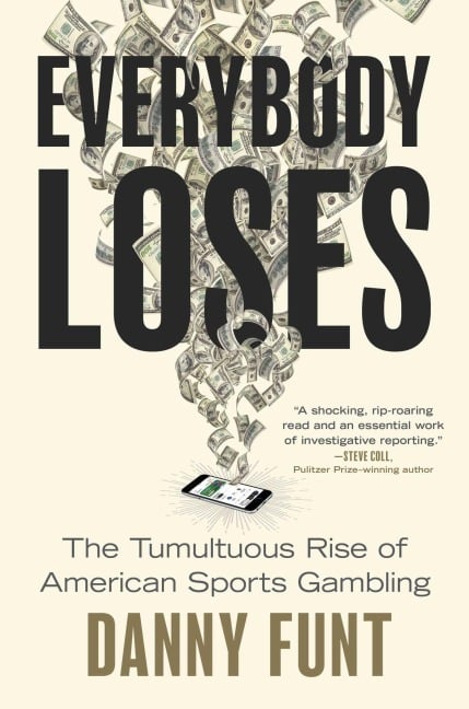 Everybody Loses - Danny Funt