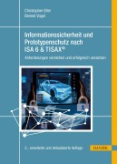 Cover-Bild zum Titel 'Informationssicherheit und Prototypenschutz nach ISA 6 & TISAX®' von 'Christopher Eller, Bennet Vogel'