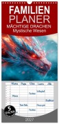 Cover-Bild zum Titel 'Familienplaner 2027 - MÄCHTIGE DRACHEN Mystische Wesen mit 5 Spalten (Wandkalender, 21 x 45 cm) CALVENDO' von 'Melanie Viola'