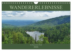 Cover-Bild zum Titel 'Wandererlebnisse im Bayrischen Wald (Wandkalender 2026 DIN A4 quer), CALVENDO Monatskalender' von 'Andrea Janke'