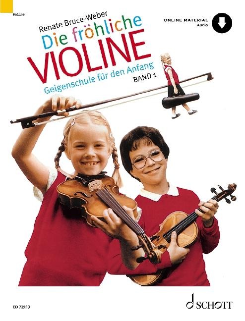 Die fröhliche Violine, Band 1 - Renate Bruce-Weber