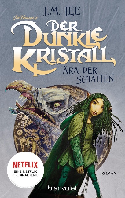 Der dunkle Kristall - Ära der Schatten - J.M. Lee