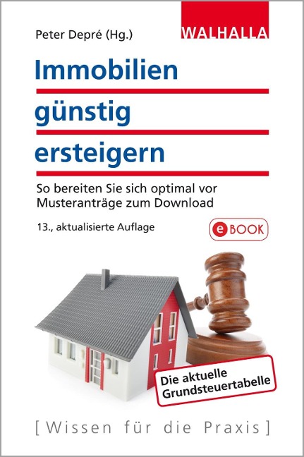 Immobilien günstig ersteigern - Günter Mayer, Peter Depré, Peter Depré