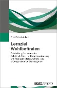 Cover-Bild zum Titel 'Lernziel Wohlbefinden' von 'Ernst Fritz-Schubert'
