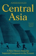 Cover-Bild zum Titel 'Central Asia' von 'Adeeb Khalid'