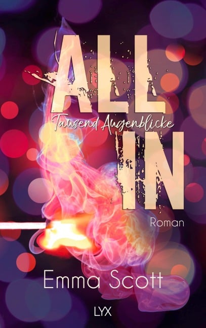 All In - Tausend Augenblicke - Emma Scott