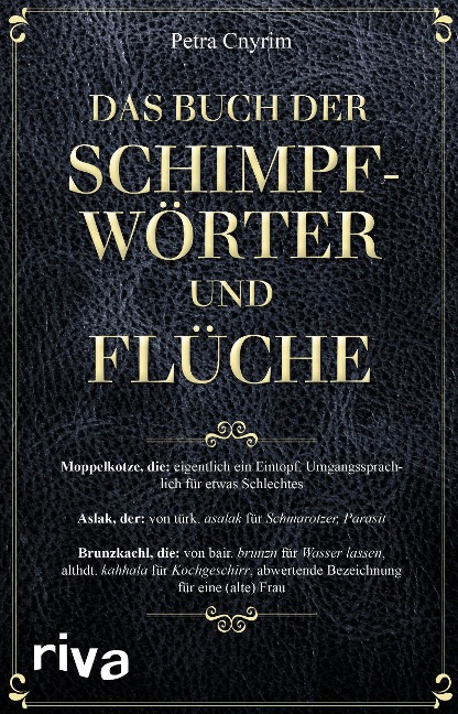 Das Buch der Schimpfwörter und Flüche - Petra Cnyrim