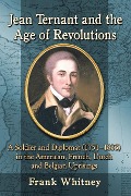 Cover-Bild zum Titel 'Jean Ternant and the Age of Revolutions' von 'Frank Whitney'