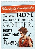 Haarige Friseursprüche (Wandkalender 2025 DIN A2 hoch), CALVENDO Monatskalender - Sabine Löwer