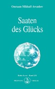 Cover-Bild zum Titel 'Saaten des Glücks' von 'Omraam Mikhaël Aïvanhov'