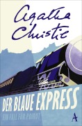 Cover-Bild zum Titel 'Der blaue Express' von 'Agatha Christie'