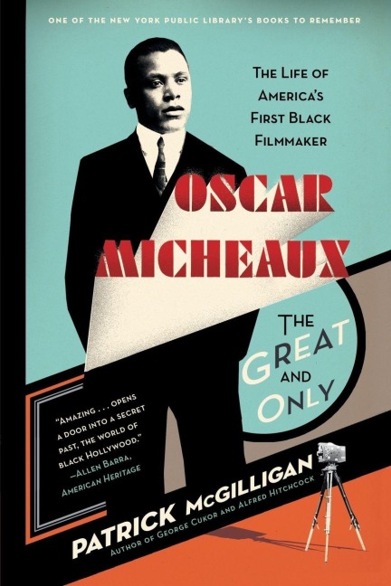 Oscar Micheaux - Patrick Mcgilligan