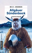Cover-Bild zum Titel 'Allgäuer Sündenbock' von 'Mia C. Brunner'