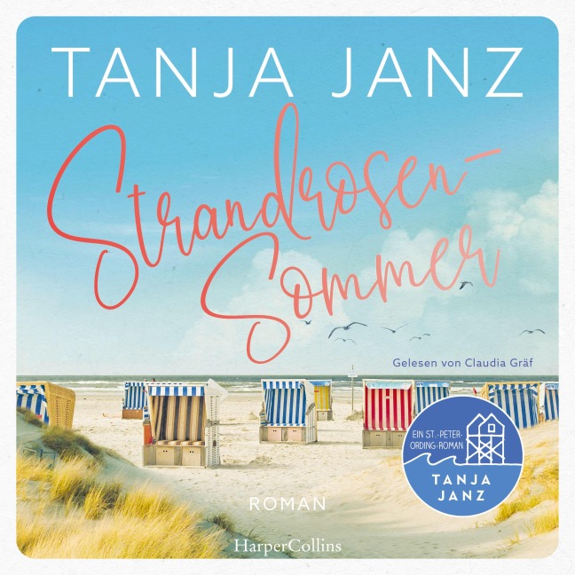 Strandrosensommer (ungekürzt) - Tanja Janz
