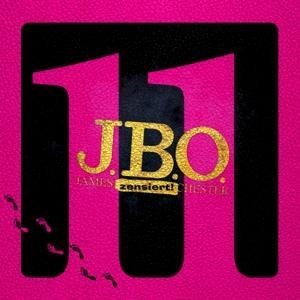 11 (Lim. CD+DVD-Digipak) - J. B. O.