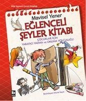 Eglenceli Seyler Kitabi - Mavisel Yener