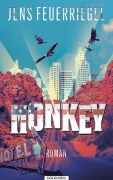 Cover-Bild zum Titel 'Monkey' von 'Jens Feuerriegel'