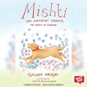 Cover-Bild zum Titel 'Mishti, The Mirzapuri Labrador: Urf Mishti Ke Karname' von 'Gillian Wright'
