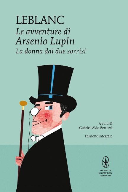 La donna dai due sorrisi. Le avventure di Arsenio Lupin - Maurice Leblanc