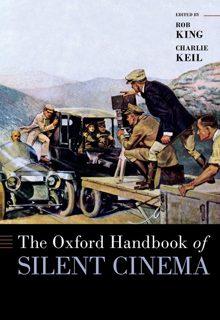 The Oxford Handbook of Silent Cinema - 