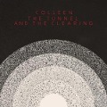 The Tunnel and the Clearing - Colleen