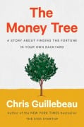 Cover-Bild zum Titel 'The Money Tree' von 'Chris Guillebeau'
