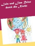 Cover-Bild zum Titel 'Luis und Lias Reise durch die Nacht' von 'Ramona Lopez'