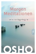 Morgen Meditationen - Osho