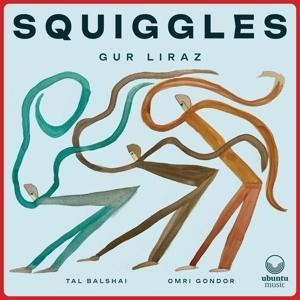 Squiggles - Gur Liraz