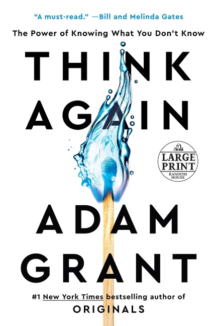 Think Again - Adam Grant