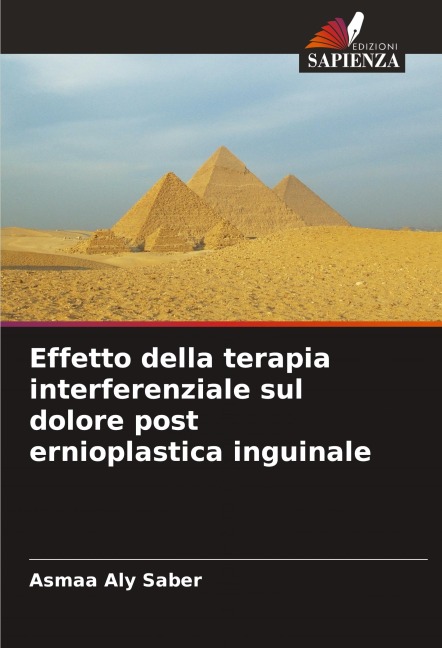 Effetto della terapia interferenziale sul dolore post ernioplastica inguinale - Asmaa Aly Saber