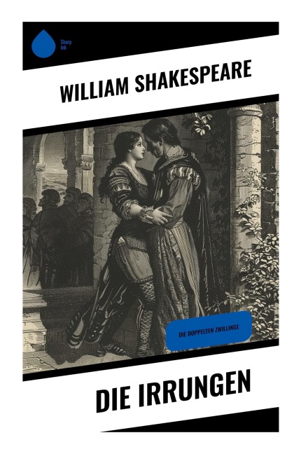 Die Irrungen - William Shakespeare