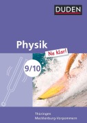 Cover-Bild zum Titel 'Physik Na klar! 9./10. Schuljahr. Schülerbuch. Regelschule Thüringen und Regionale Schule Mecklenburg-Vorpommern' von 'Barbara Gau, Ingo Koch, Lothar Meyer, Gerd Riedl'