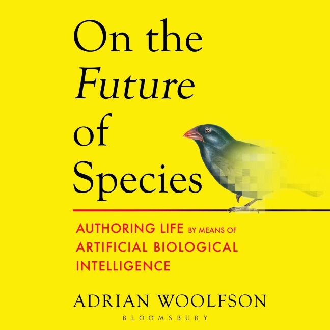 On the Future of Species - Adrian Woolfson