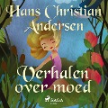 Cover-Bild zum Titel 'Verhalen over moed' von 'H. C. Andersen'