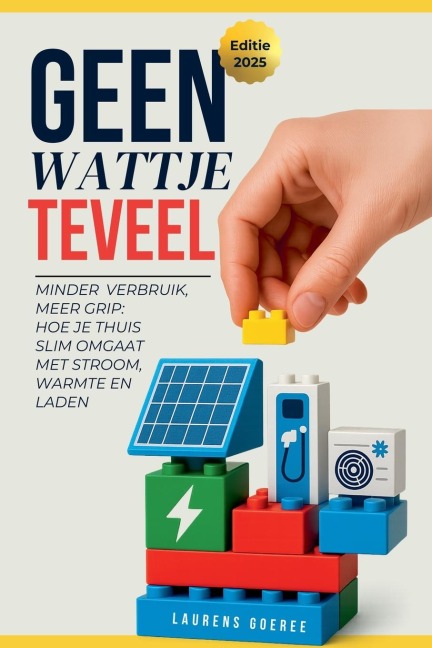 Geen Wattje Te veel - Laurens Goeree