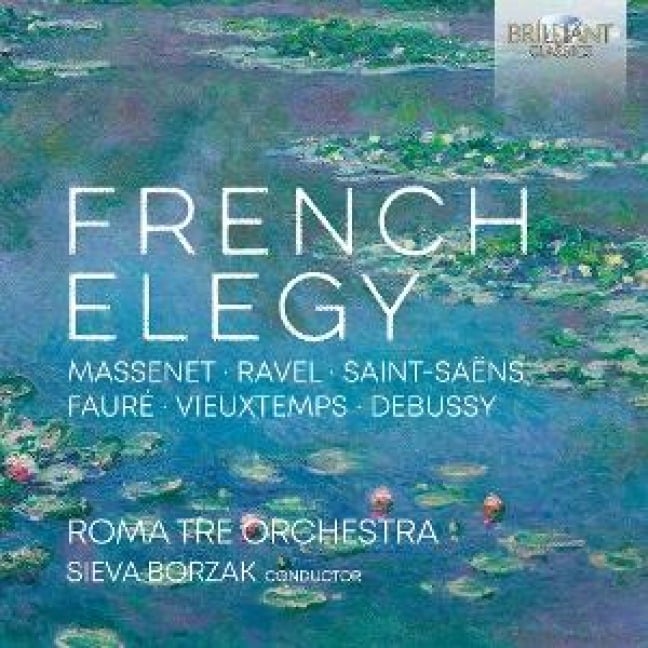 French Elegy - Sieva Roma Tre Orchestra/Borzak