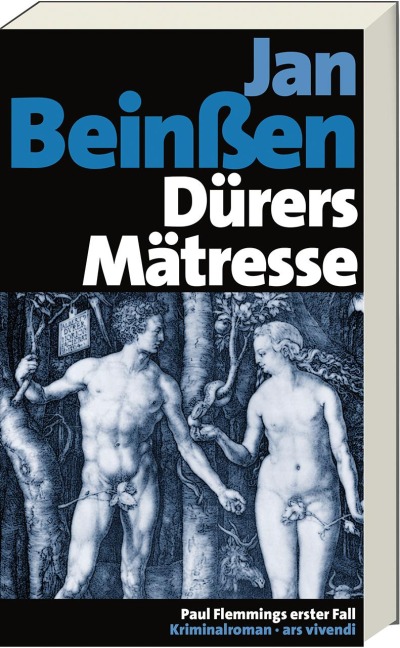 Dürers Mätresse - Jan Beinßen