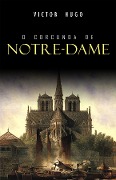 Cover-Bild zum Titel 'O Corcunda de Notre-Dame' von 'Hugo Victor Hugo'
