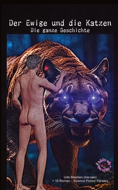 Der Ewige und die Katzen - Udo Meeßen